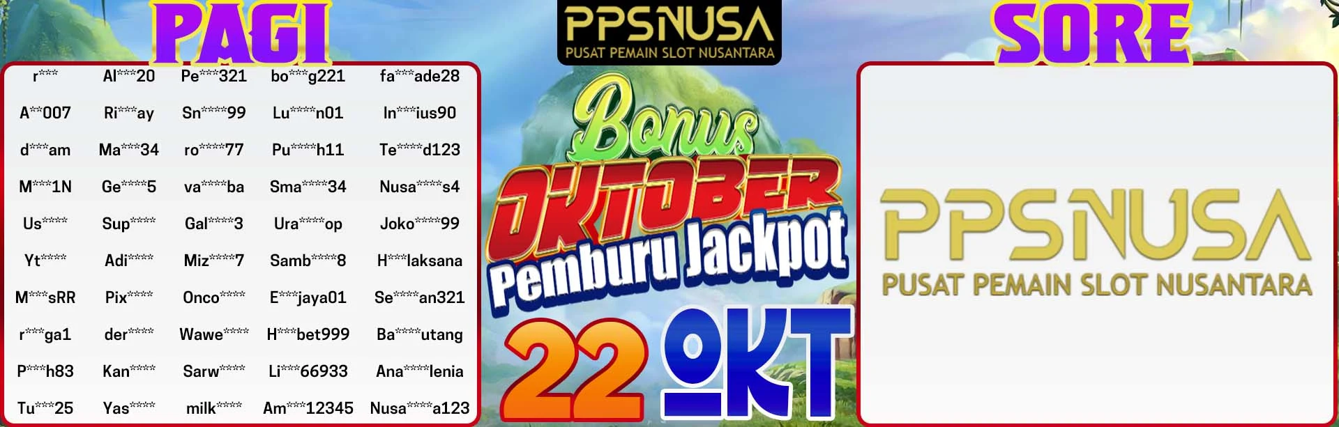 PEMENANG UNDIAN PAGI PPSNUSA BONUS OCOTBER JACKPOT 22 OCTOBER 2025				