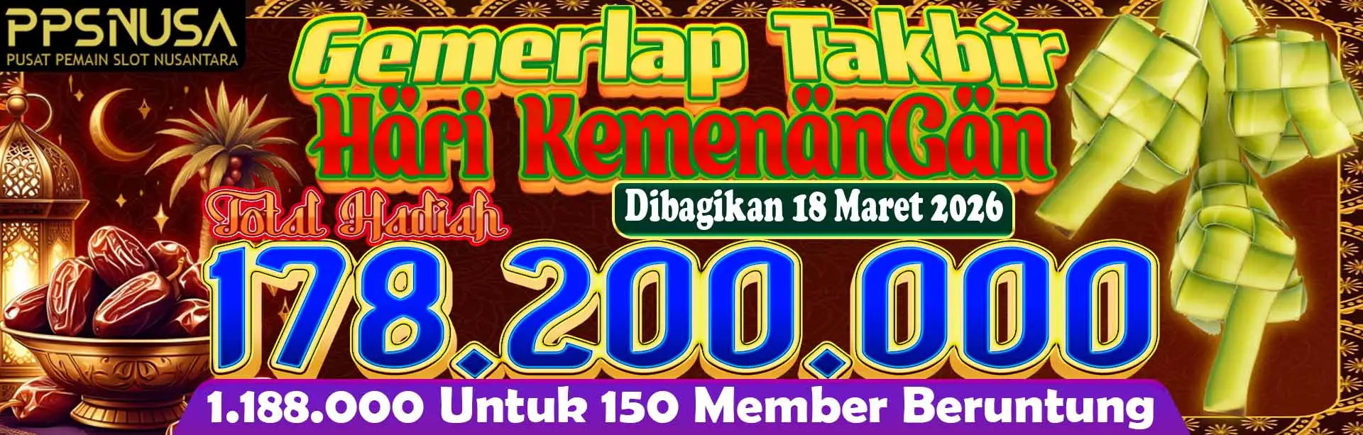  GEMERLAP TAKBIR HARI KEMENANGAN PPSNUSA