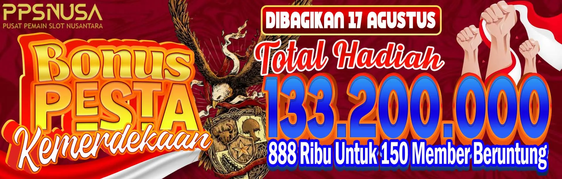 BONUS PESTA KEMERDEKAAN