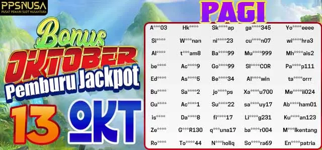 PEMENANG UNDIAN PAGI PPSNUSA BONUS OCOTBER JACKPOT 13 OCTOBER 2025			