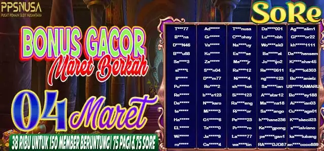 PEMENANG UNDIAN SORE PPSNUSA "BONUS GACOR MARET BERKAH" 4 MARET 2026