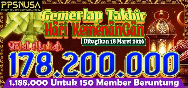  GEMERLAP TAKBIR HARI KEMENANGAN PPSNUSA
