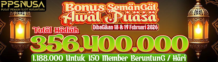 BONUS SEMANGAT AWAL PUASA