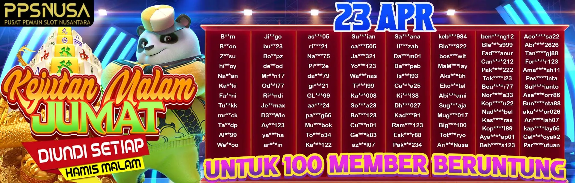 PEMENANG BONUS KEJUTAN MALAM JUMAT PPSNUSA 23 APRIL 2026 @100k
