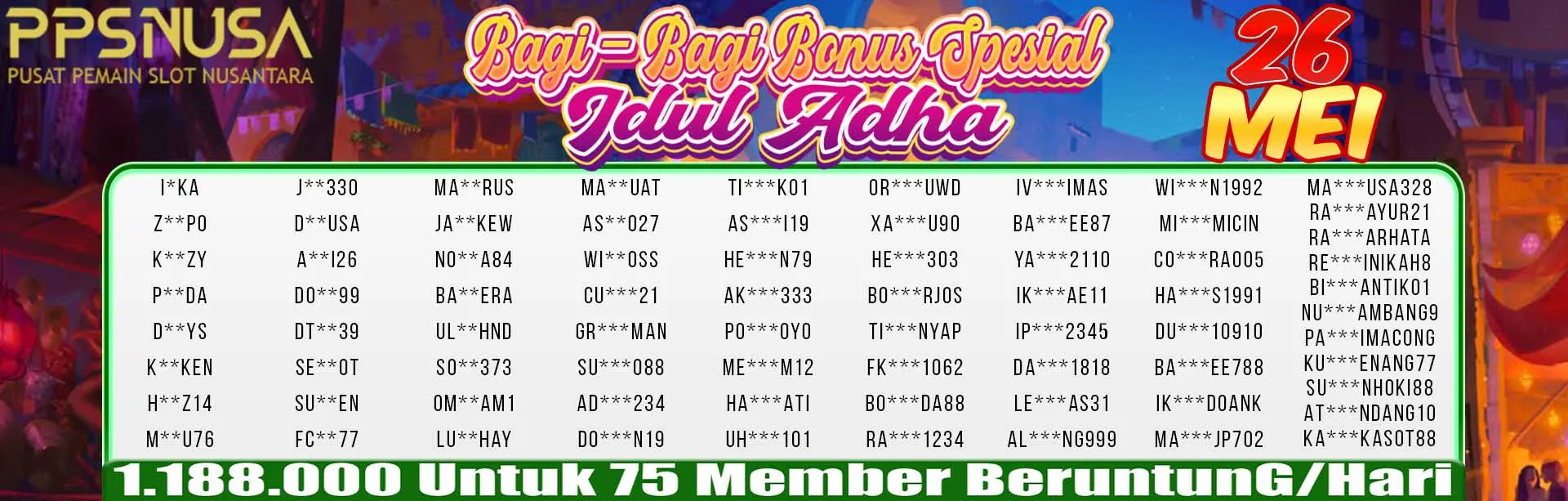 BONUS IDUL ADHA 26 Mei 2026 dari PPSNUSA				