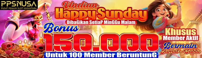 BONUS UNDIAN HAPPY SUNDAY